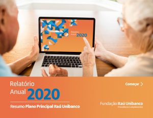 Download do relatório anual do exercício de 2020 do plano Principal Itaú Unibanco